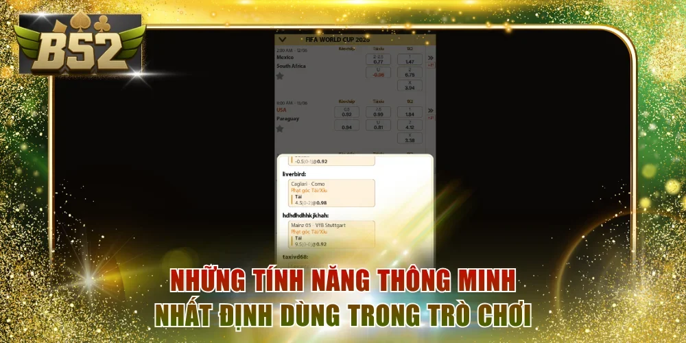 Những tính năng thông minh nhất định dùng trong trò chơi