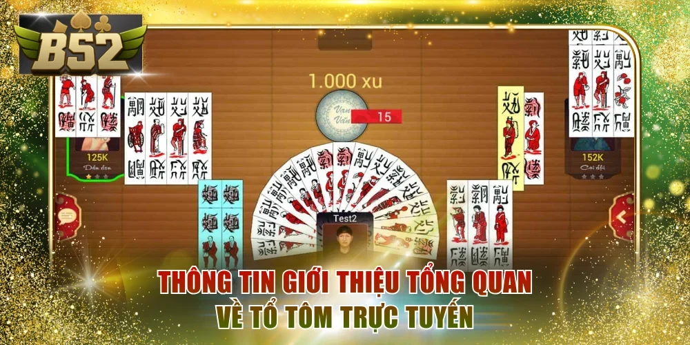 Thông tin giới thiệu tổng quan về Tổ Tôm trực tuyến